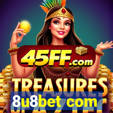 8u8bet com